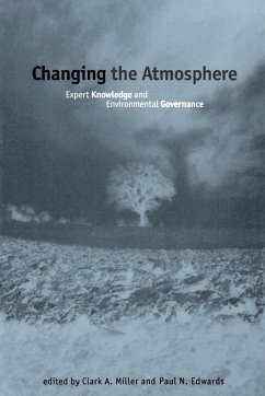 Changing the Atmosphere - Miller, Clark / Edwards, Paul N. (eds.)