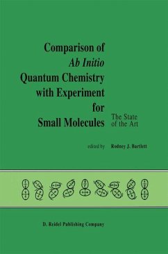Comparison of Ab Initio Quantum Chemistry with Experiment for Small Molecules - Bartlett, R.J. (Hrsg.)