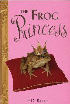 The Frog Princess - Baker, E. D.