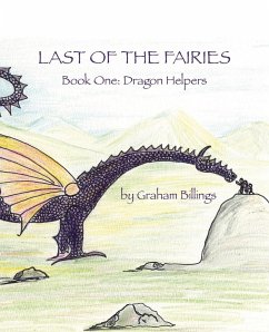 Last of the Fairies Book One - Billings, Graham