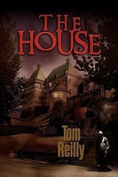 The House - Reilly, Tom