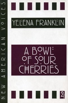 A Bowl of Sour Cherries - Franklin, Yelena