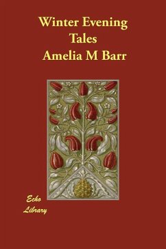 Winter Evening Tales - Barr, Amelia M.