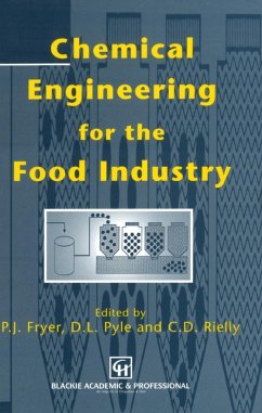 Chemical Engineering for the Food Industry - Fryer, P J; Reilly, C D; Pyle, D Leo; Fryer, Peter J; Reilly, Chris D; Fryer, William T; Rielly, C D; Rielly, C D; Pyle, D L