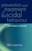 Prevention and Treatment of Suicidal Behaviour