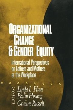 Organizational Change and Gender Equity - Haas, Linda L. / Hwang, Philip / Russell, Graeme (eds.)