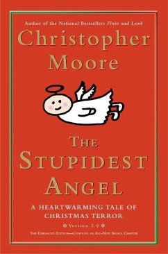 The Stupidest Angel - Moore, Christopher