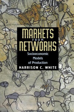 Markets from Networks - White, Harrison C.