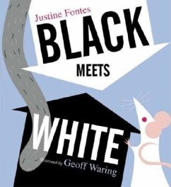 Black Meets White - Fontes, Justine