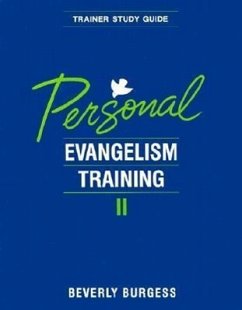 Personal Evangelism Training II - Burgess, Beverly