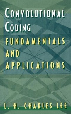 Convolutional Coding: Fundamentals and Applications - Lee, L. H. Charles; Lee, Charles