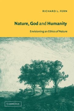 Nature, God and Humanity - Fern, Richard L.