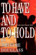 To Have and To Hold - Bild 1