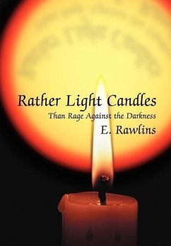 Rather Light Candles - Rawlins, E.