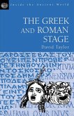 The Greek and Roman Stage
