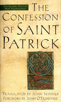 The Confession of Saint Patrick - Skinner, John