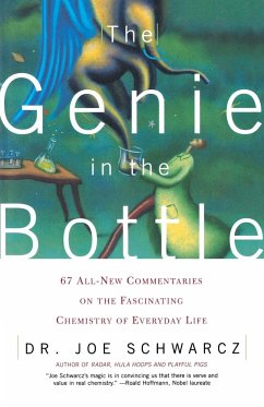 The Genie in the Bottle - Schwarcz, Joe; Schwarcz, Joseph A.