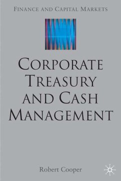 Corporate Treasury and Cash Management - Cooper, R.