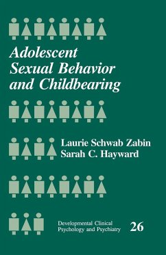 Adolescent Sexual Behavior and Childbearing - Zabin, Laurie Schwab; Hayward, Sarah C.