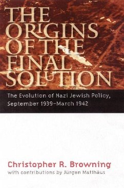 The Origins of the Final Solution - Browning, Christopher R.