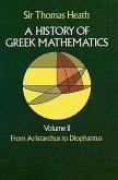 A History of Greek Mathematics, Volume II: From Aristarchus to Diophantusvolume 2