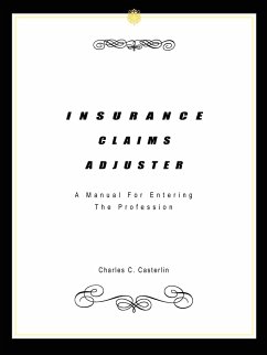 INSURANCE CLAIMS ADJUSTER - Casterlin, Charles C.