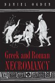 Greek and Roman Necromancy