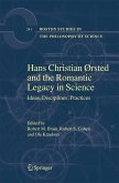 Hans Christian Oersted and the Romantic Legacy in Science
