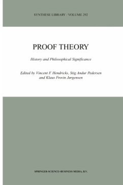 Proof Theory - Hendricks, V.F. / Pedersen, Stig Andur / Jørgensen, Klaus Frovin (eds.)