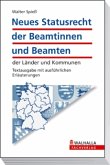 Neues Statusrecht der Beamtinnen und Beamten der Länder und Kommunen