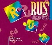Rus': A Comprehensive Course in Russian - Smyth, Sarah; Crosbie, Elena V.