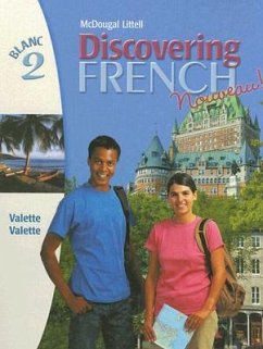 Discovering French, Nouveau!: Student Edition Level 2 2004