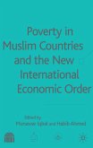 Poverty in Muslim Countries and the New International Economic Order