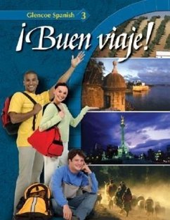 Buen Viaje!: Level 3 - Schmitt, Conrad J.; Woodford, Protase E.