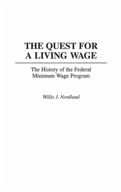 The Quest for a Living Wage - Nordlund, Willis