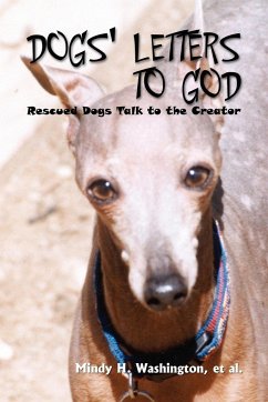 DOGS' LETTERS TO GOD - Washington, Mindy H.