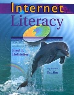 Hofstetter ] Internet Literacy ] 1998 ] 1 - Hofstetter, Fred T.; Sine, Pat