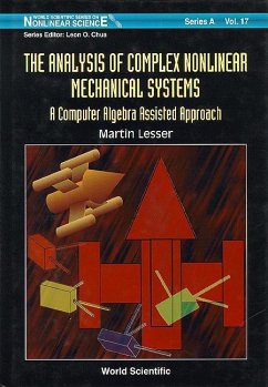 Analysis of Complex Nonlinear Mechanical Systems, The: A Computer Algebra Assisted Approach (with Diskette of Maple Programming) - Lesser, Martin