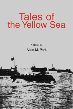 Tales of the Yellow Sea - Park, Allen M