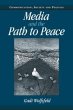 Media and the Path to Peace - Bild 1