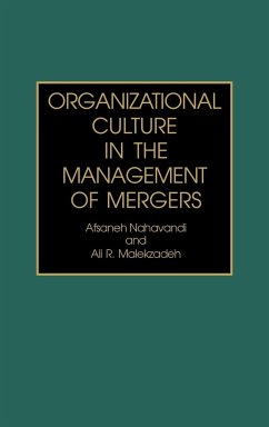 Organizational Culture in the Management of Mergers (Third) - Nahavandi, Afsaneh; Malekzadeh, Ali R.