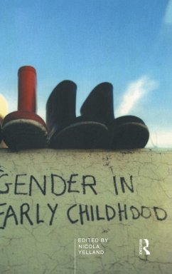 Gender in Early Childhood - Yelland, Nicola (ed.)