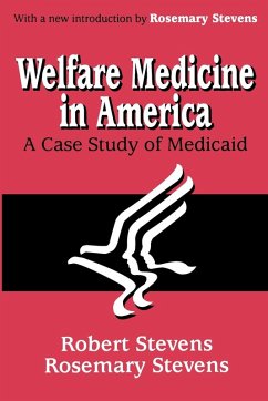 Cover Welfare Medicine in America