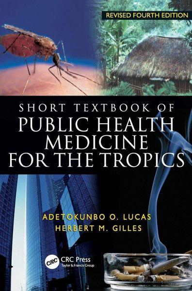 Short Textbook of Public Health Medicine for the Tropics, 4Ed Short Textbook of Public Health Medicine for the Tropics, 4Ed