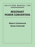 Resonant Power Converters, Solutions Manual