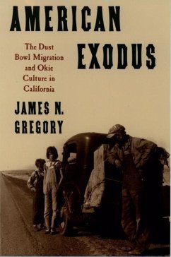 American Exodus: The Dust Bowl Migration and Okie Culture in California - Gregory, James N.