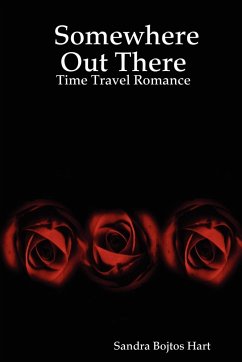 Somewhere Out There - Time Travel Romance - Hart, Sandra Bojtos