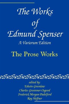 The Works of Edmund Spenser - Spenser, Edmund