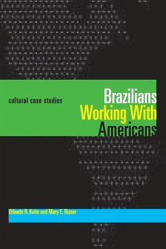 Brazilians Working With Americans/Brasileiros que trabalham com americanos - Kelm, Orlando R.