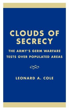 Clouds of Secrecy - Cole, Leonard A.